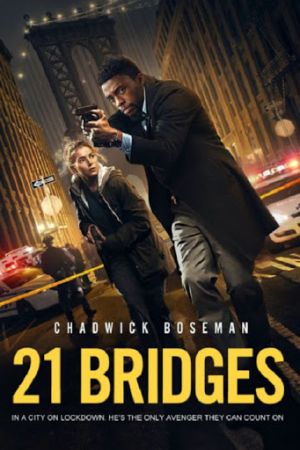 21 Bridges 2019 movie poster - watch and download free
