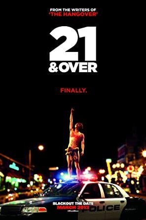 21 & Over 2013 movie poster - watch and download free