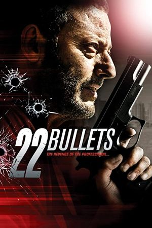 22 Bullets 2010 movie poster - watch and download free