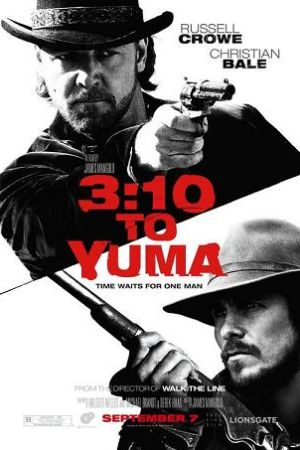 3:10 to Yuma 2007 movie poster - watch and download free