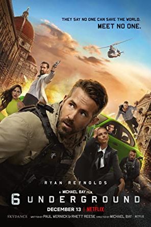 6 Underground 2019 movie poster - watch and download free