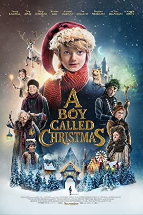 A Boy Called Christmas 2021 movie poster - watch and download free