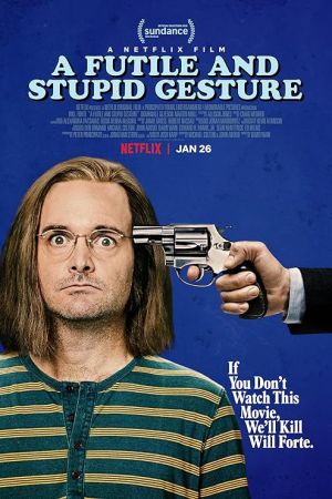 A Futile and Stupid Gesture 2018