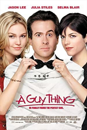 A Guy Thing 2003 movie poster - watch and download free