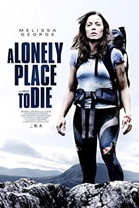 A Lonely Place to Die 2011 movie poster - watch and download free