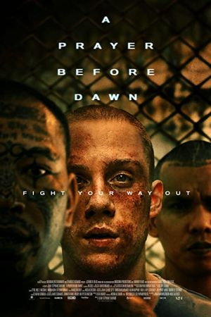 A Prayer Before Dawn 2017 movie poster - watch and download free