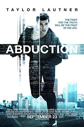 Abduction 2011 movie poster - watch and download free