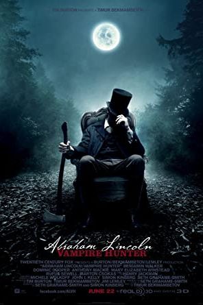 Abraham Lincoln: Vampire Hunter 2012 movie poster - watch and download free