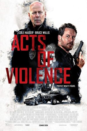 Acts of Violence 2018 movie poster - watch and download free