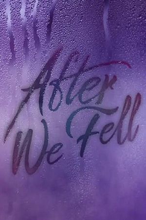 After We Fell 2021 movie poster - watch and download free