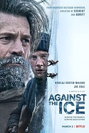 Against the Ice 2022 movie poster - watch and download free
