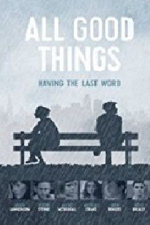 All Good Things 2010 movie poster - watch and download free