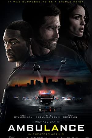 Ambulance 2022 movie poster - watch and download free