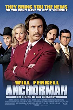 Anchorman: The Legend of Ron Burgundy 2004 movie poster - watch and download free