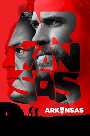 Arkansas 2020 movie poster - watch and download free