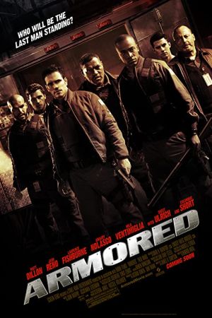 Armored 2009 movie poster - watch and download free