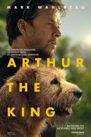 Arthur the King 2024 movie poster - watch and download free