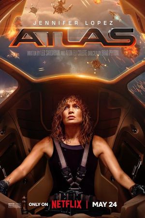 Atlas 2024 movie poster - watch and download free