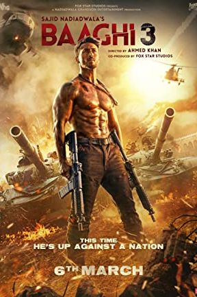Baaghi 3 2020 movie poster - watch and download free
