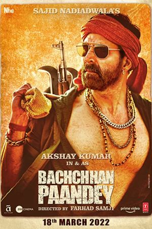 Bachchhan Paandey 2022 movie poster - watch and download free