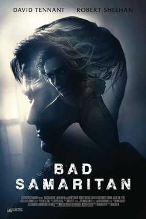 Bad Samaritan 2018 movie poster - watch and download free