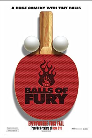 Balls of Fury 2007 movie poster - watch and download free