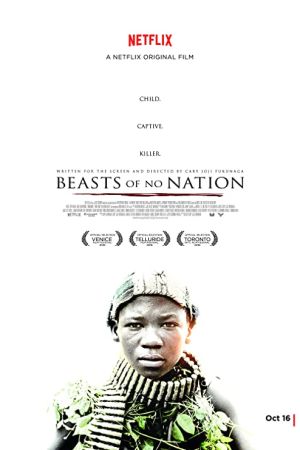 Beasts of No Nation 2015 movie poster - watch and download free