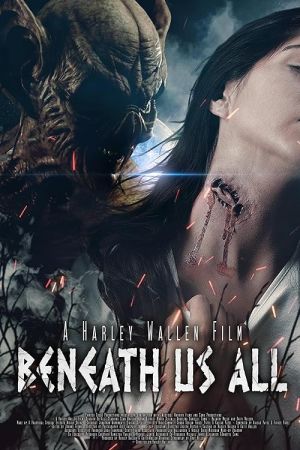 Beneath Us All 2023 movie poster - watch and download free