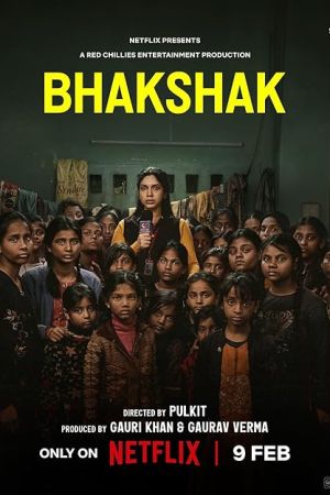 Bhakshak 2024 movie poster - watch and download free