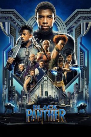 Black Panther 2018 movie poster - watch and download free