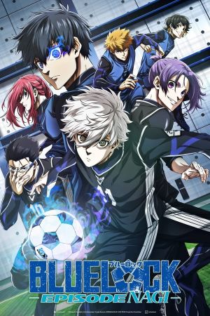 Blue Lock: Episode Nagi 2024 movie poster - watch and download free