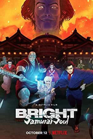 Bright: Samurai Soul 2021 movie poster - watch and download free