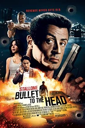 Bullet to the Head 2012 movie poster - watch and download free