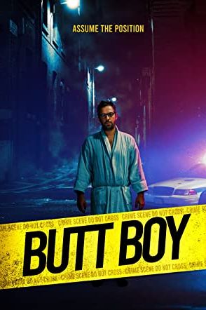 Butt Boy 2019 movie poster - watch and download free