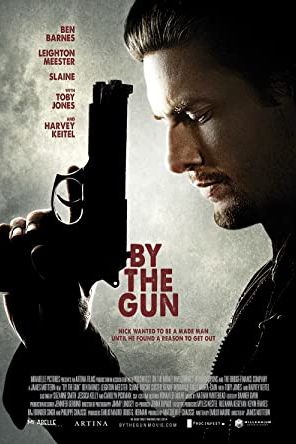 By the Gun 2014 movie poster - watch and download free