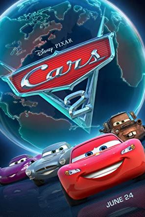 Cars 2 2011 movie poster - watch and download free