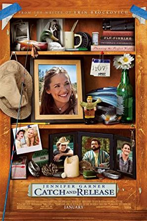 Catch and Release 2006 movie poster - watch and download free