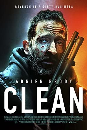 Clean 2021 movie poster - watch and download free
