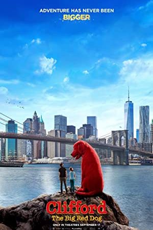 Clifford the Big Red Dog 2021 movie poster - watch and download free