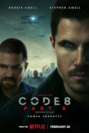Code 8: Part II 2024 movie poster - watch and download free