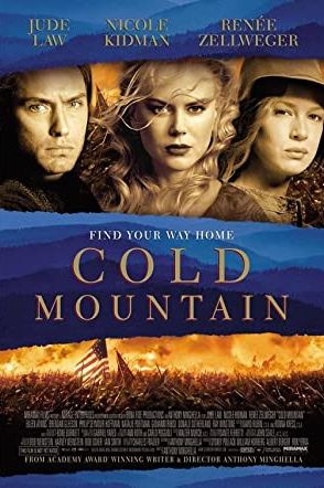 Cold Mountain 2003 movie poster - watch and download free