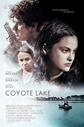 Coyote Lake 2019 movie poster - watch and download free