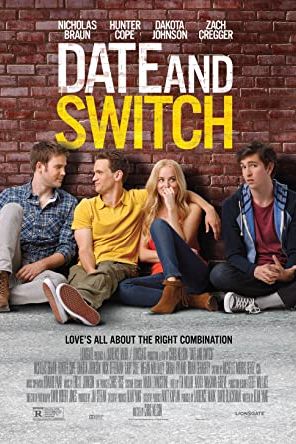 Date and Switch 2014 movie poster - watch and download free