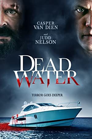 Dead Water 2019 movie poster - watch and download free