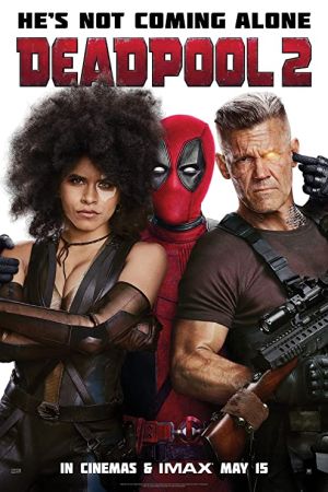 Deadpool 2 2018