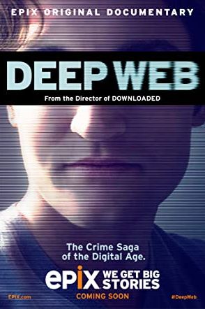 Deep Web 2015 movie poster - watch and download free