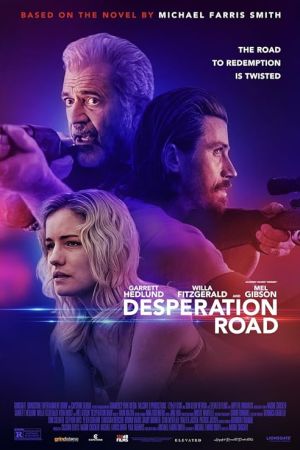 Desperation Road 2023 movie poster - watch and download free