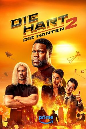 Die Hart 2: Die Harter 2024 movie poster - watch and download free
