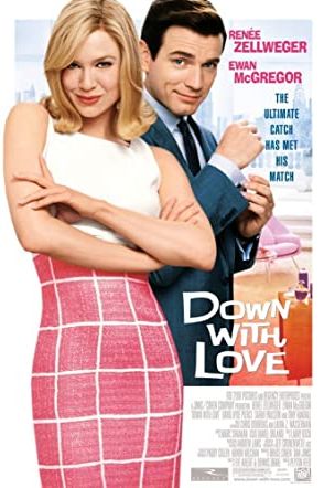 Down with Love 2003 movie poster - watch and download free