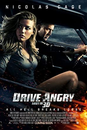Drive Angry 2011 movie poster - watch and download free